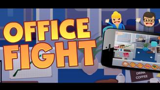 Game Office Fight preview