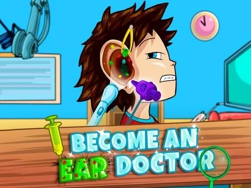 Game Become An Ear Doctor preview